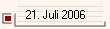 21. Juli 2006