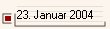 23. Januar 2004