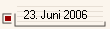 23. Juni 2006